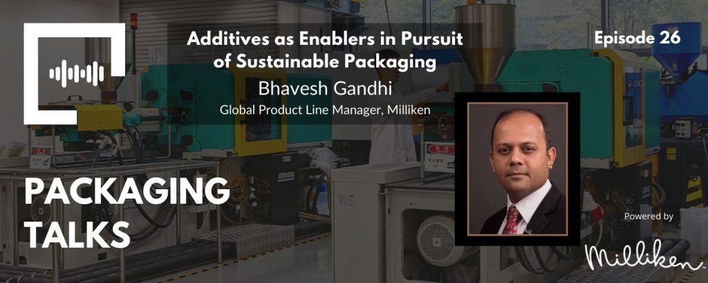 Additives as Enablers in Pursuit of Sustainable Packaging